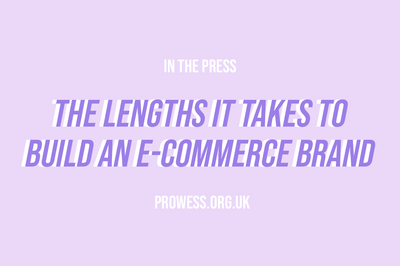 The lengths it takes to build an e-commerce brand